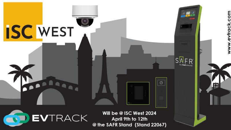 EvTrack will be at ISC West 2024 with SAFR