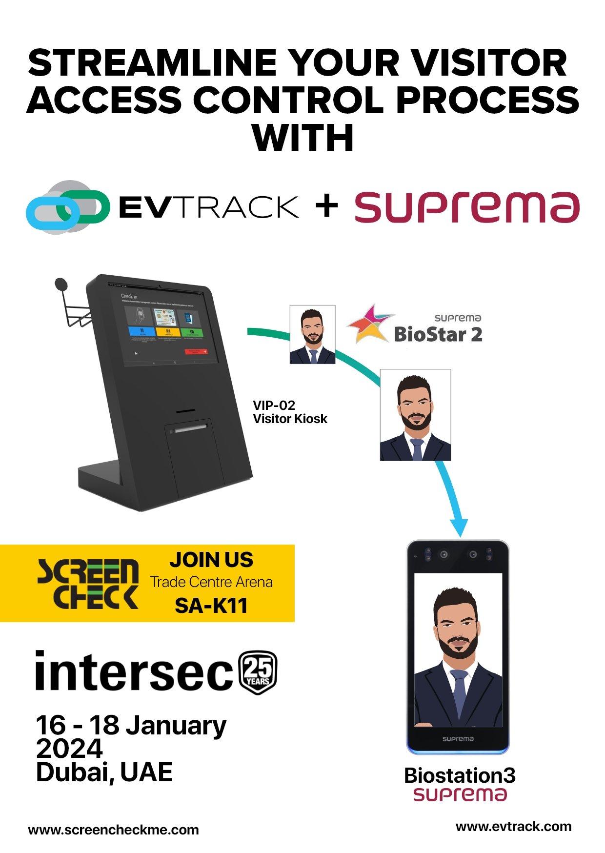 Suprema / Evtrack Integration at Intersec