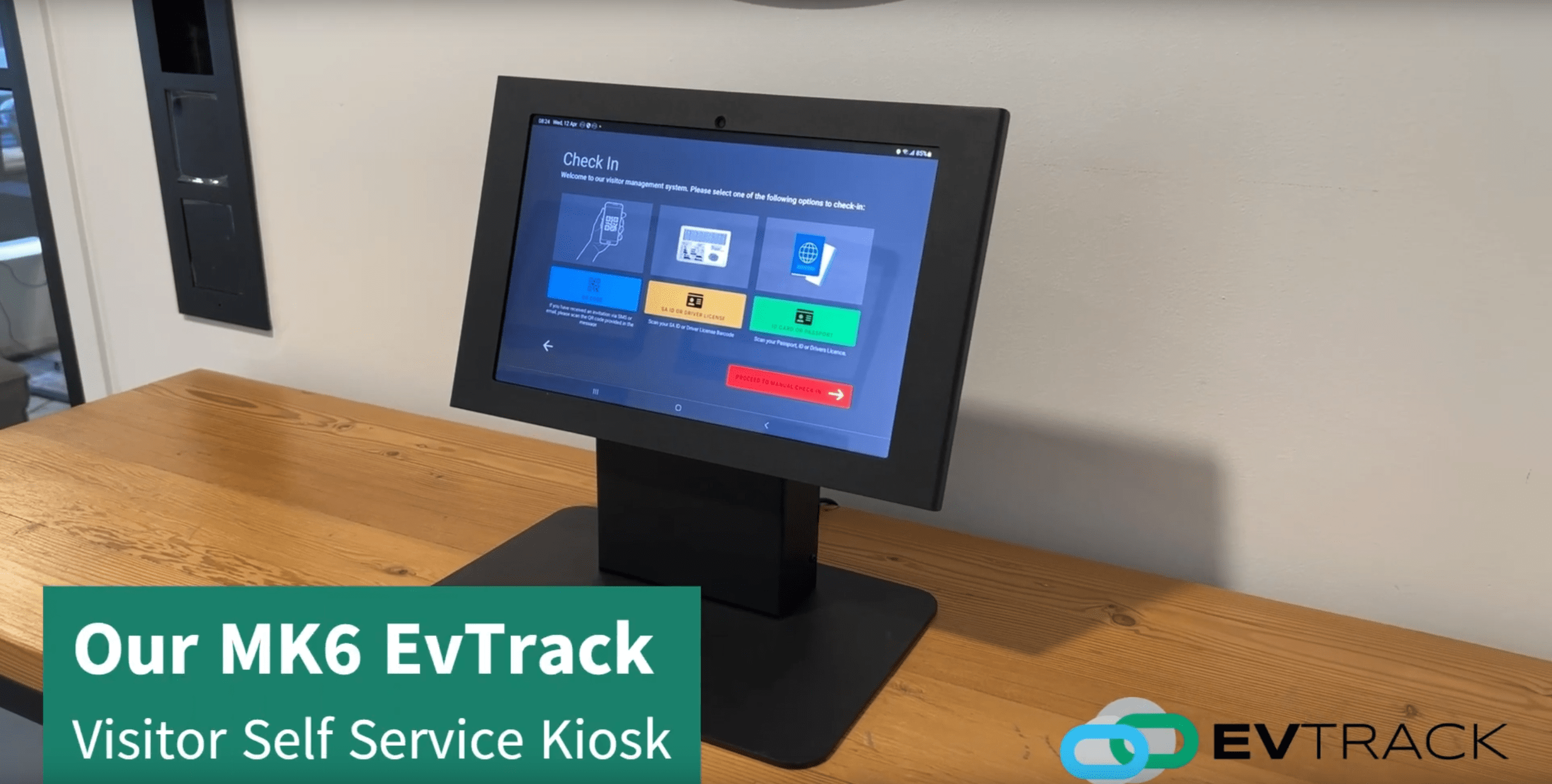 MK6 EvTrack visitor kiosk